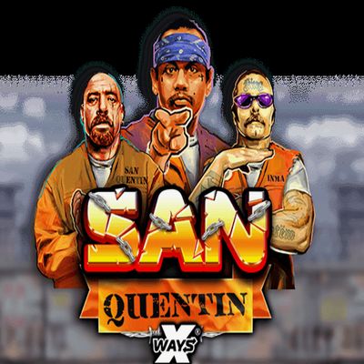 San Quentin xWays